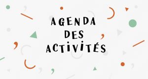 Agenda des activités du mois